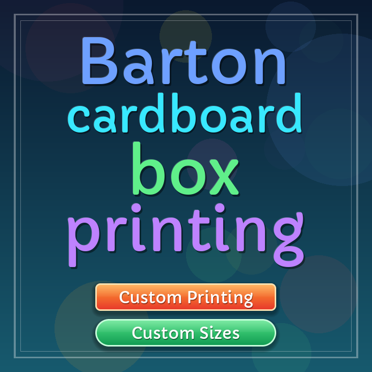 Barton cardboard box printing