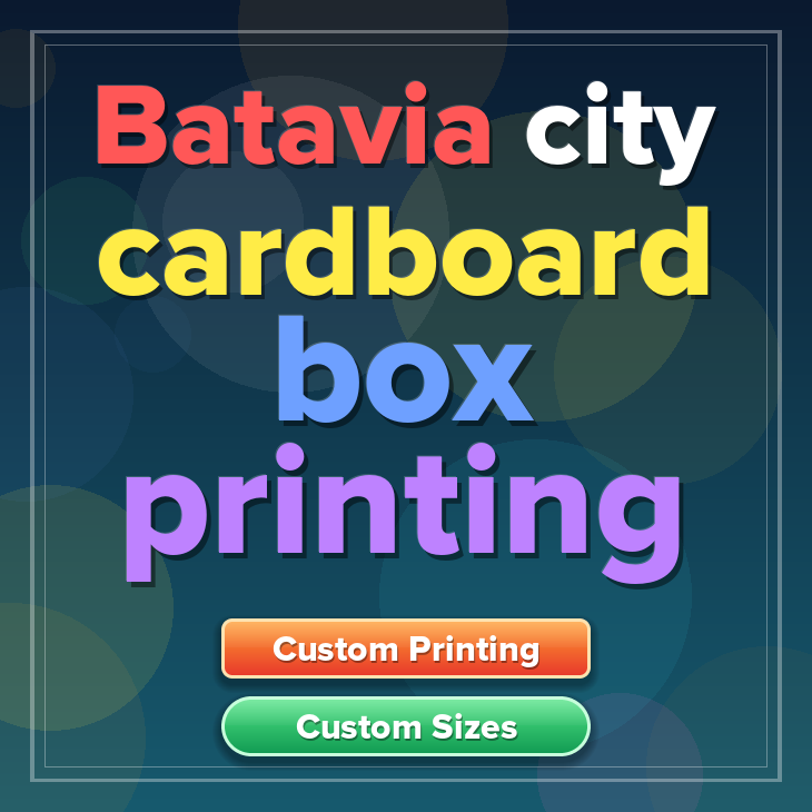 Batavia city cardboard box printing
