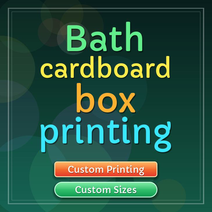 Bath cardboard box printing