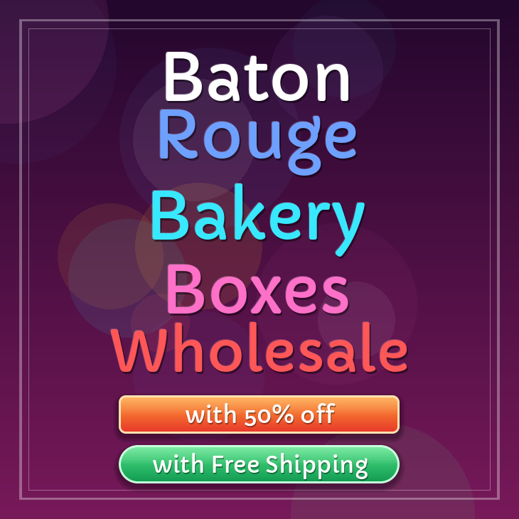 Baton Rouge bakery boxes