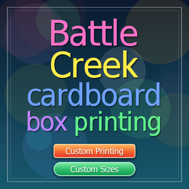 Battle Creek cardboard box printing