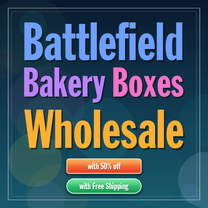Battlefield bakery boxes