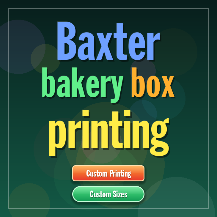 Baxter bakery box printing
