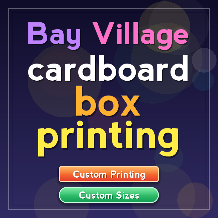 Bay Village cardboard box printing