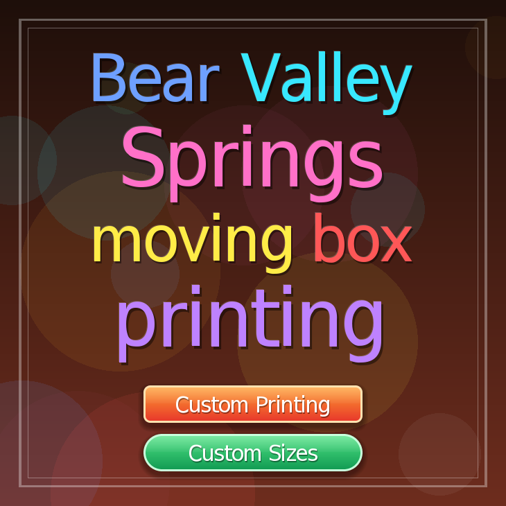 Bear Valley Springs moving box printing