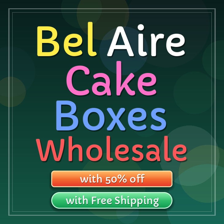 Bel Aire cake boxes