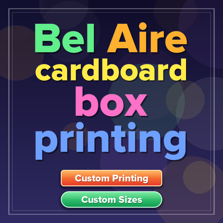 Bel Aire cardboard box printing