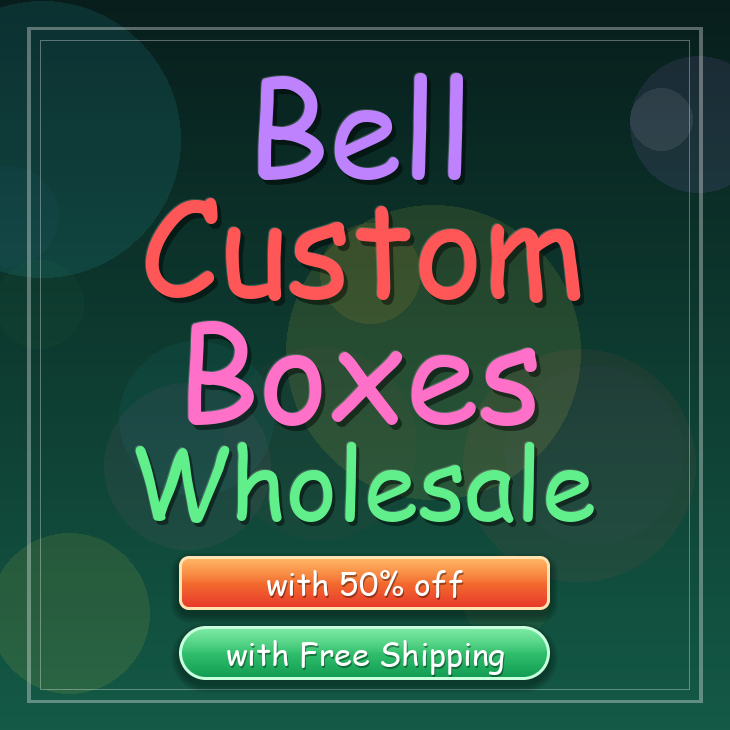 Bell custom boxes