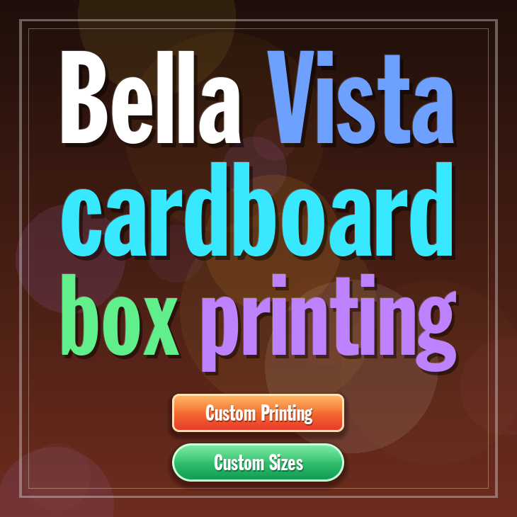 Bella Vista cardboard box printing