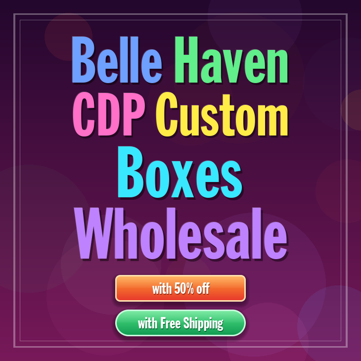 Belle Haven CDP custom boxes