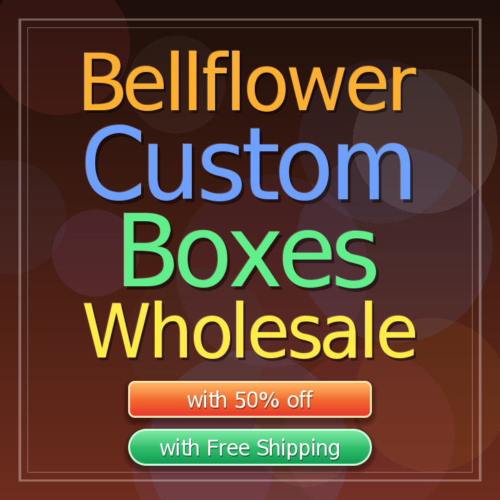 Bellflower custom boxes