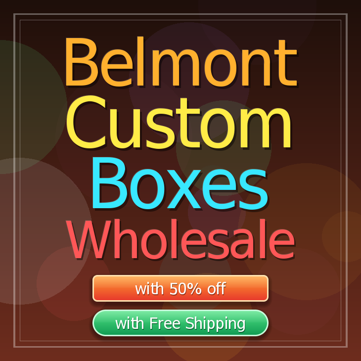 Belmont custom boxes