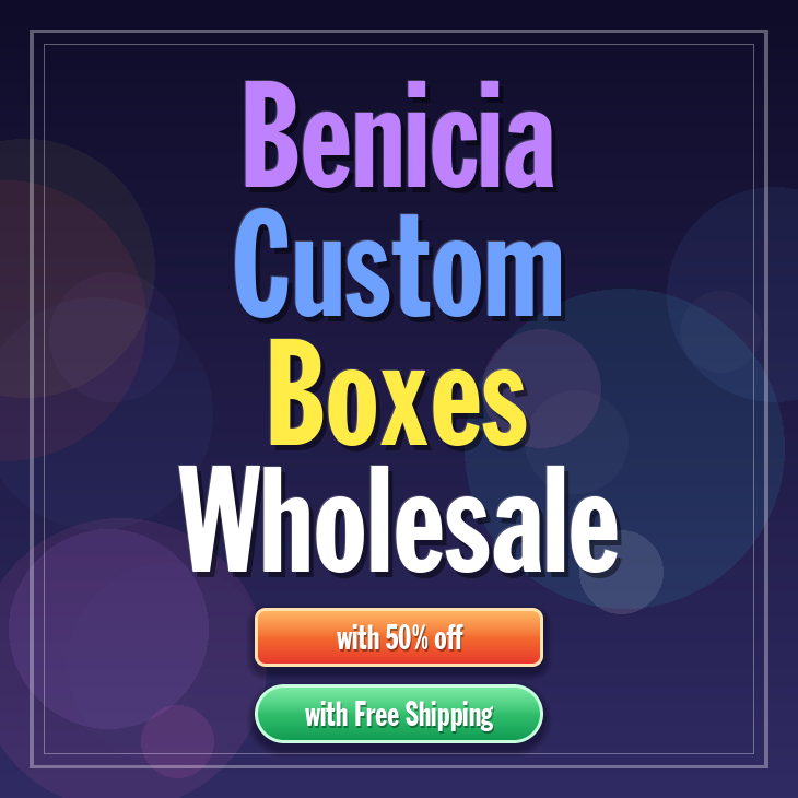 Benicia custom boxes