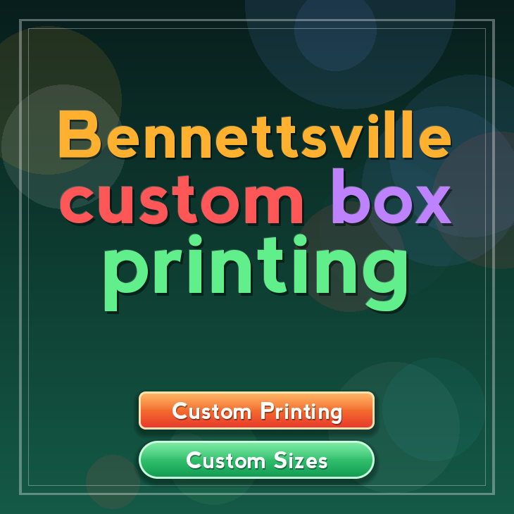 Bennettsville custom box printing