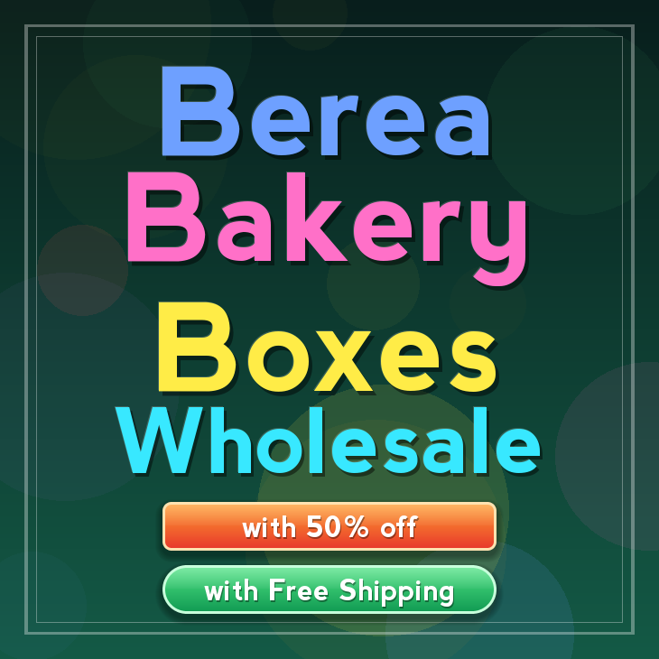 Berea bakery boxes
