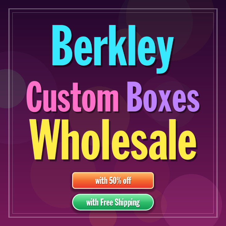 Berkley custom boxes