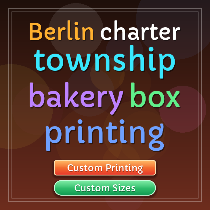 Berlin Charter Township bakery box printing