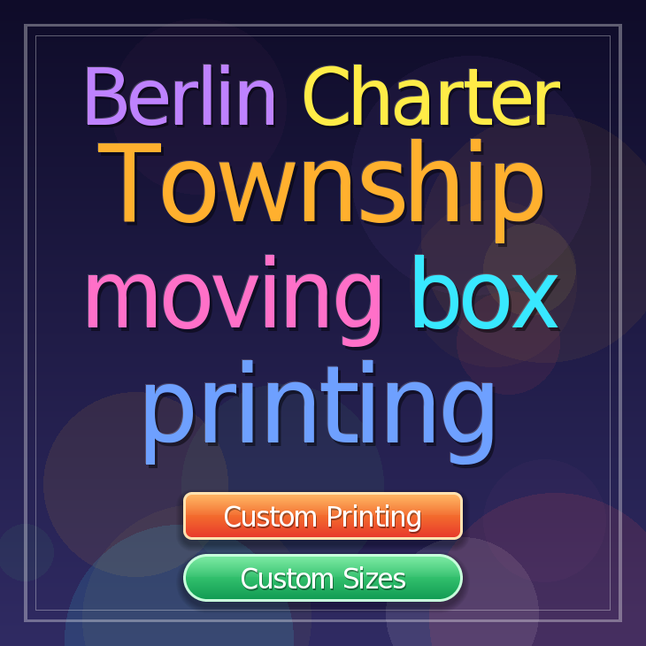 Berlin Charter Township moving box printing