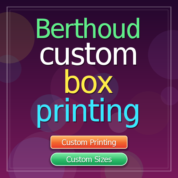 Berthoud custom box printing