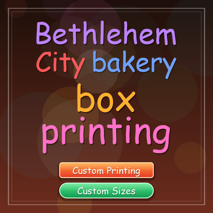 Bethlehem City bakery box printing
