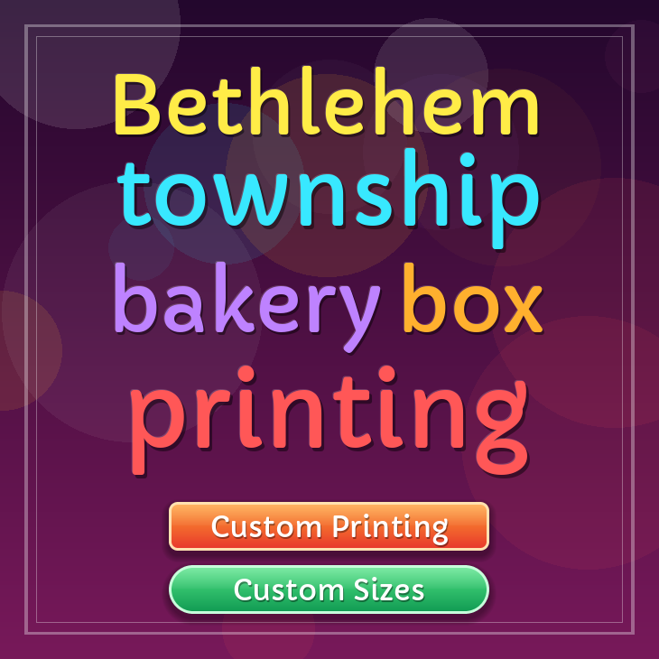 Bethlehem Township bakery box printing