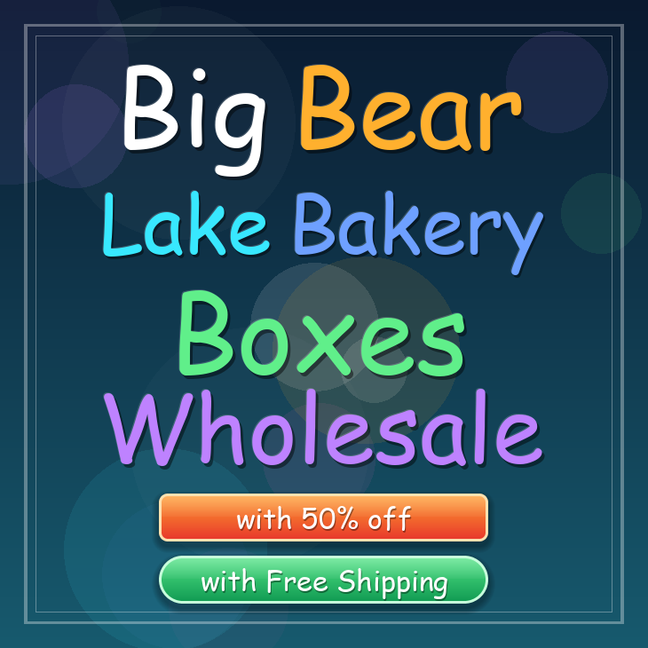 Big Bear Lake bakery boxes