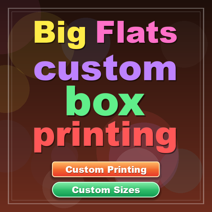 Big Flats custom box printing