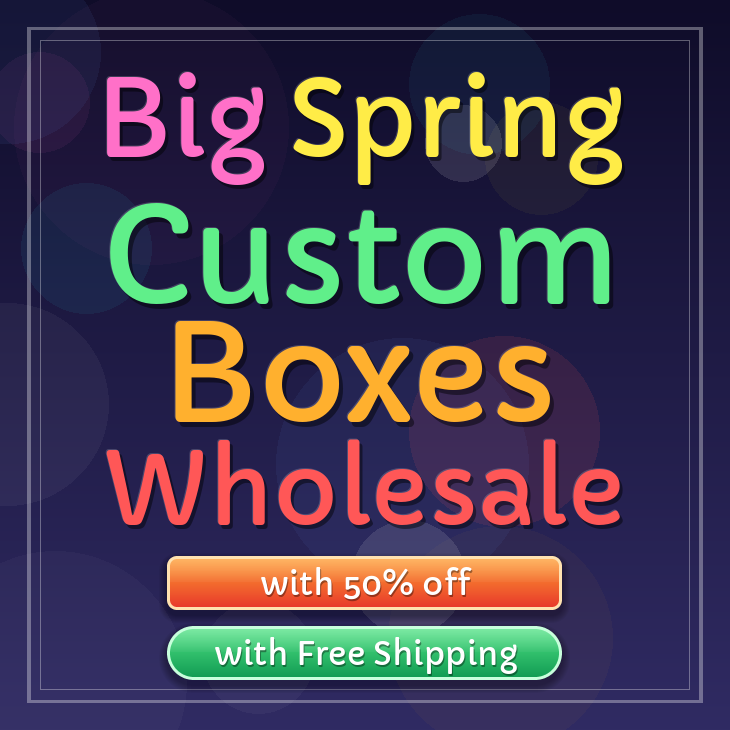 Big Spring custom boxes