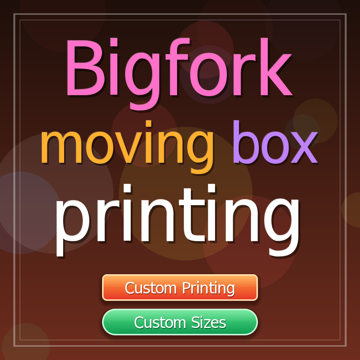 Bigfork moving box printing