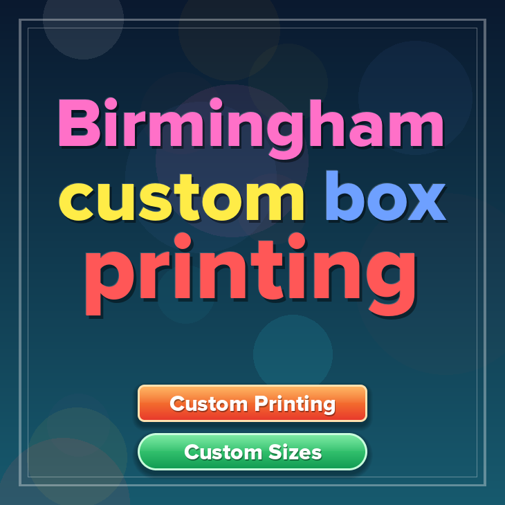 Birmingham custom box printing