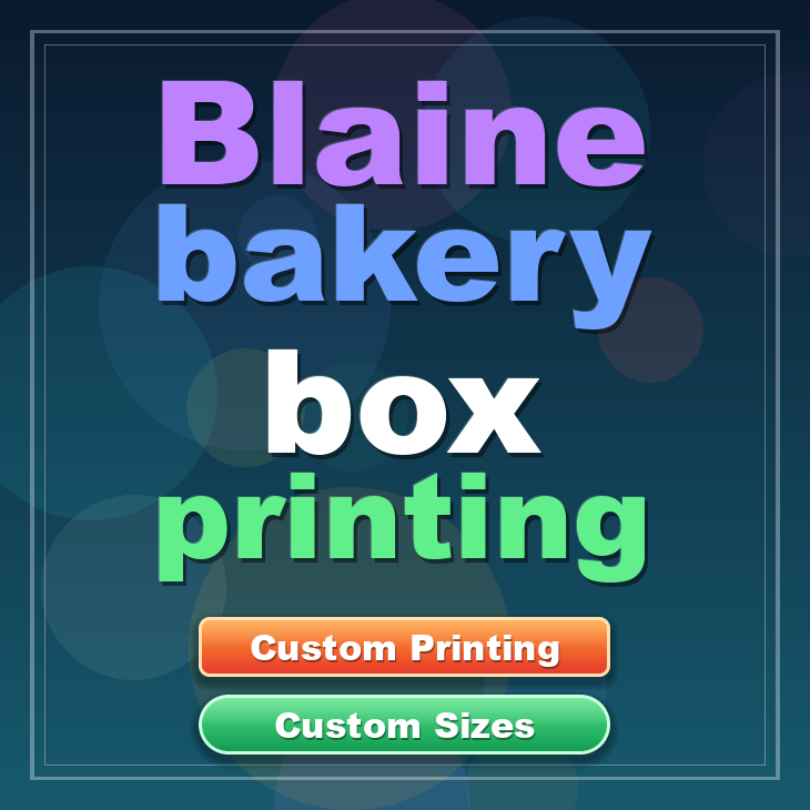 Blaine bakery box printing