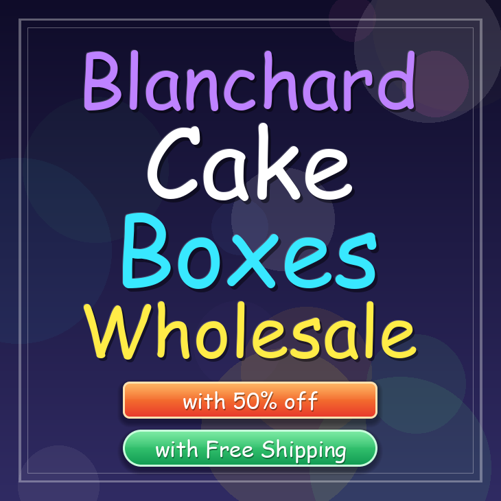 Blanchard cake boxes