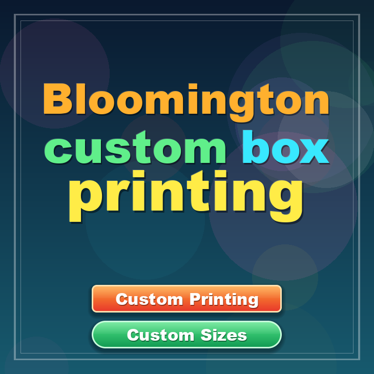 Bloomington custom box printing