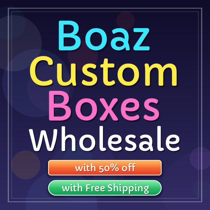 Boaz custom boxes