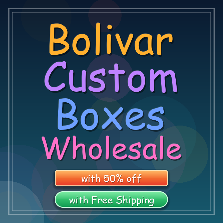 Bolivar custom boxes