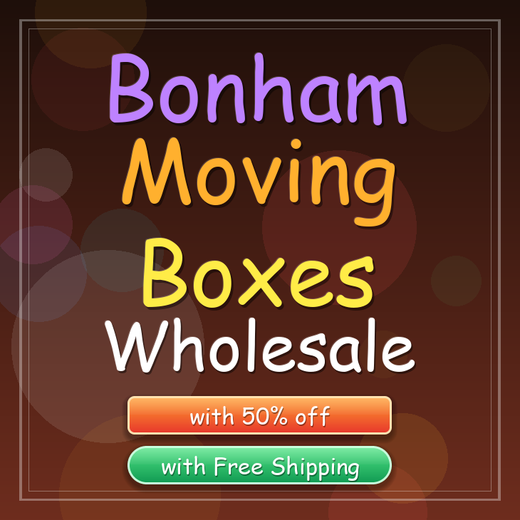 Bonham moving boxes
