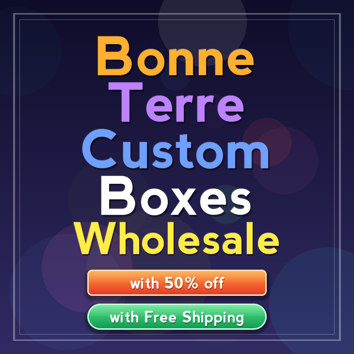 Bonne Terre custom boxes