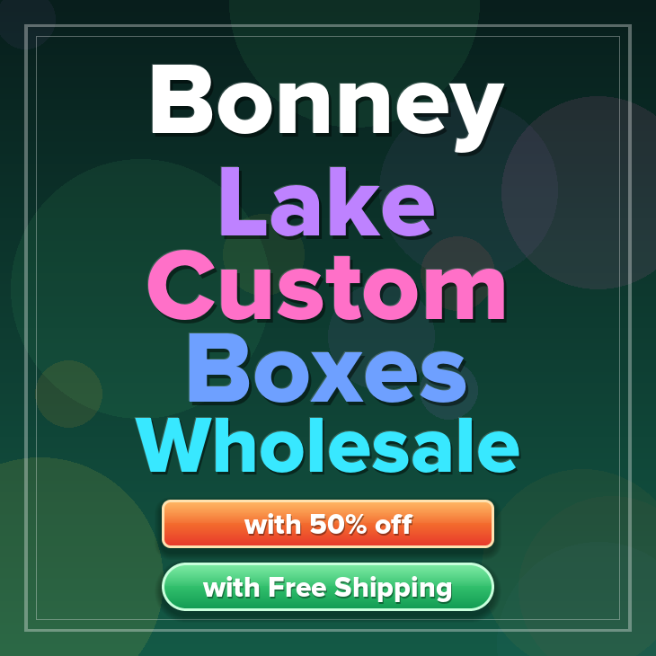 Bonney Lake custom boxes