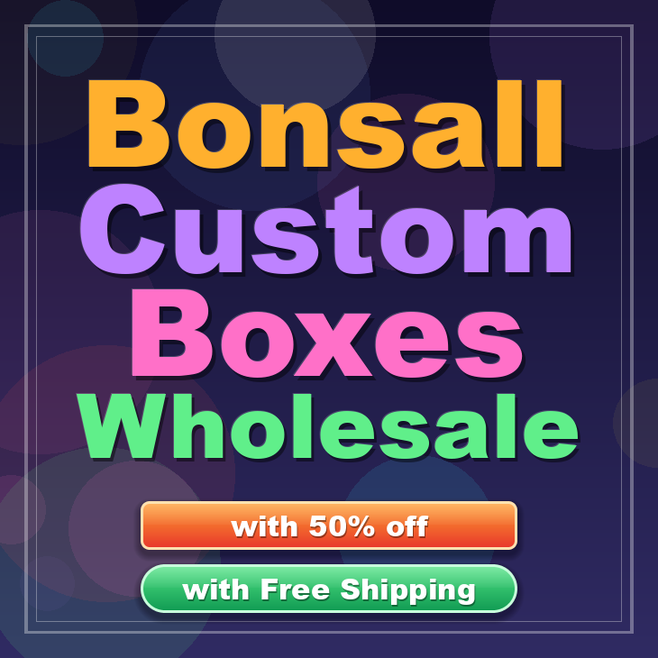 Bonsall custom boxes