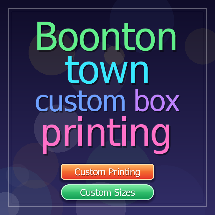 Boonton town custom box printing