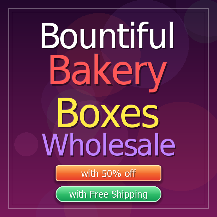 Bountiful bakery boxes