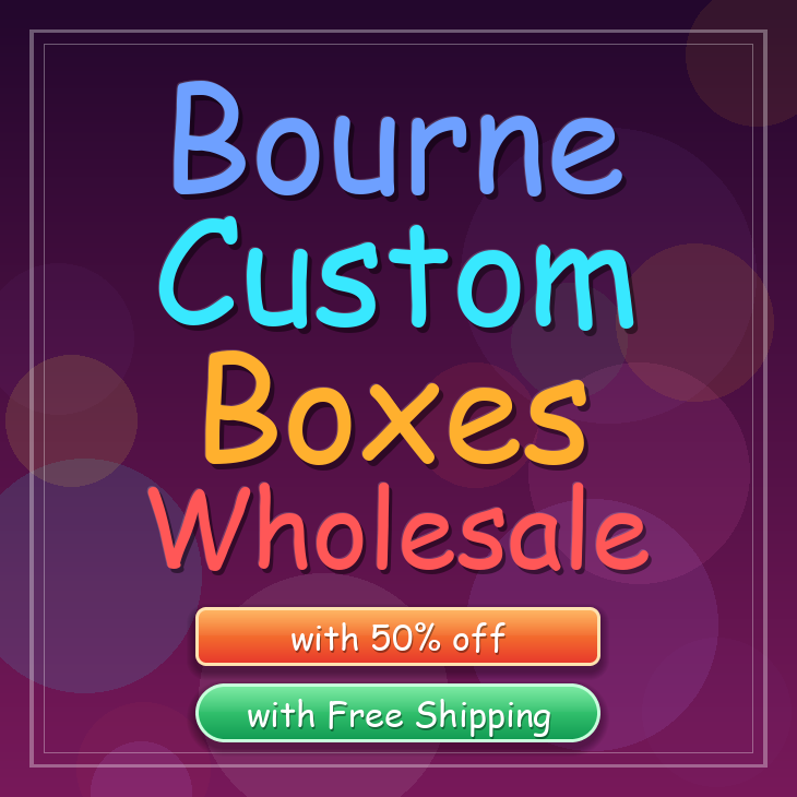 Bourne custom boxes