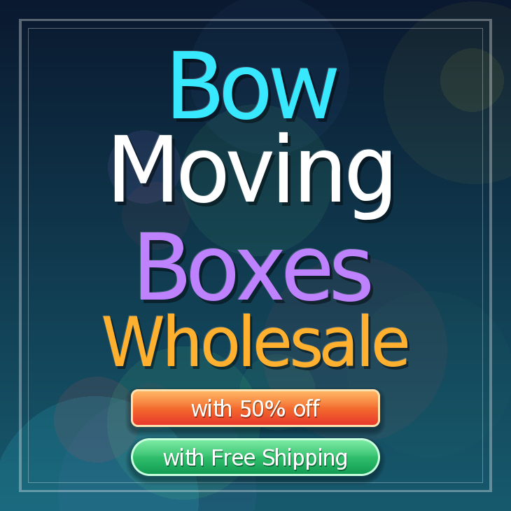 Bow moving boxes