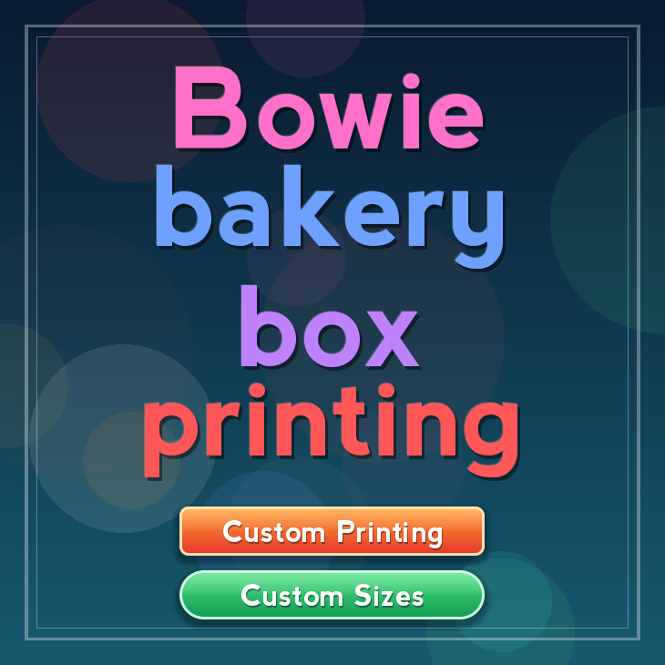 Bowie bakery box printing