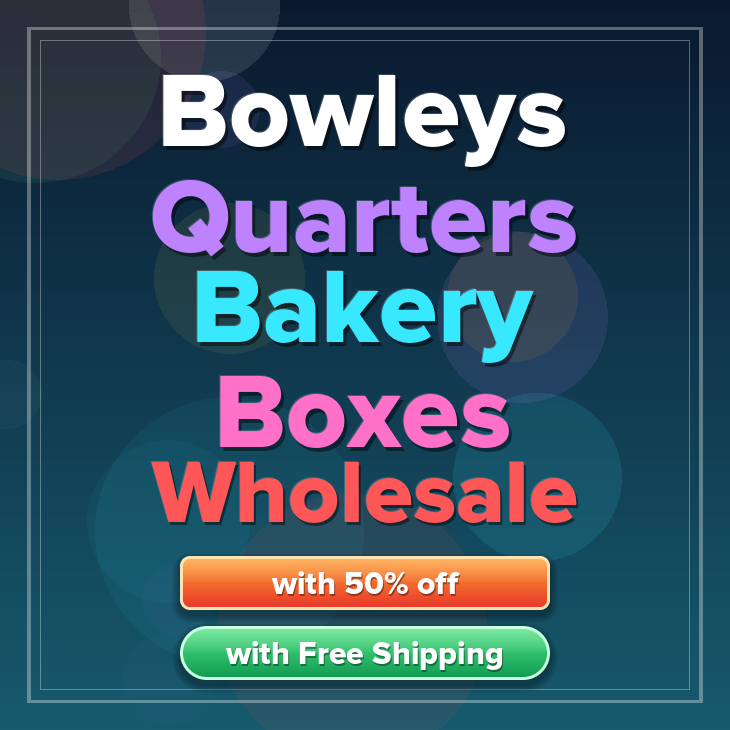 Bowleys Quarters bakery boxes