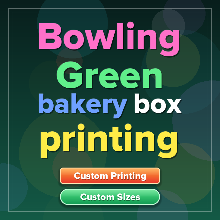 Bowling Green bakery box printing