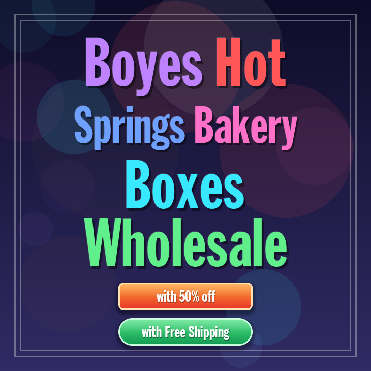 Boyes Hot Springs bakery boxes