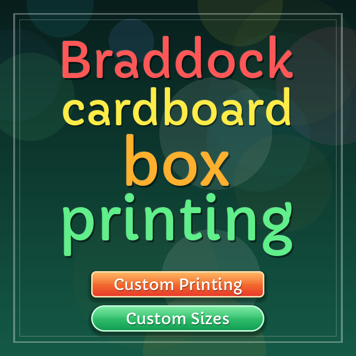 Braddock cardboard box printing