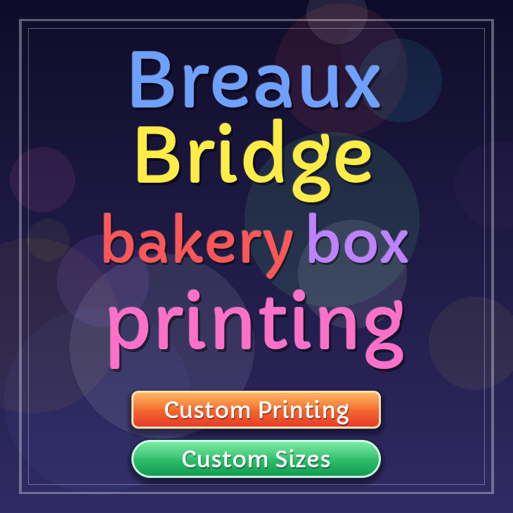 Breaux Bridge bakery box printing