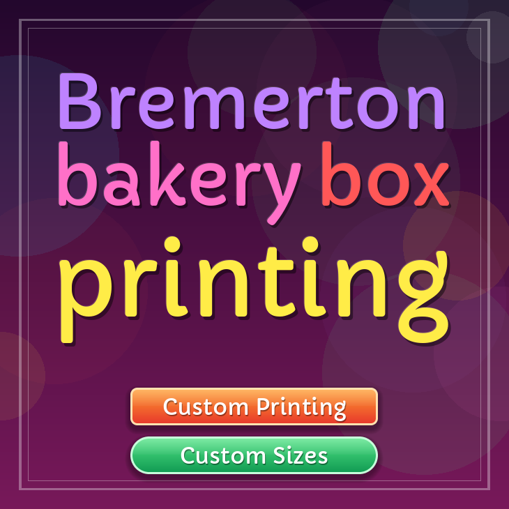Bremerton bakery box printing